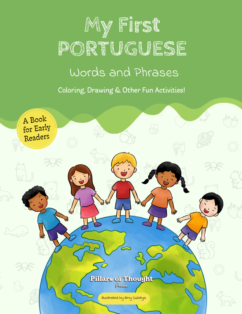 My First Portuguese: Words & Phrases [Early Reader]
